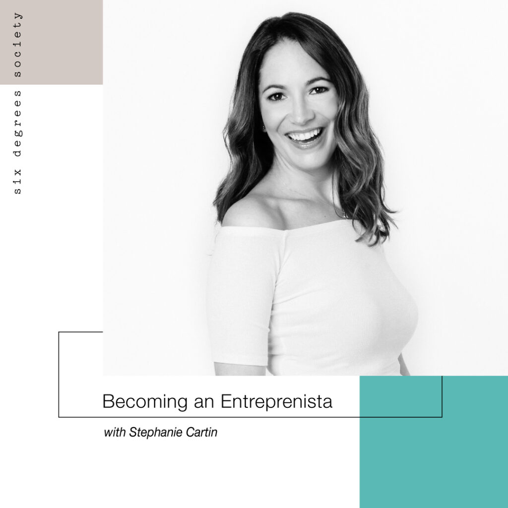 Becoming an Entreprenista